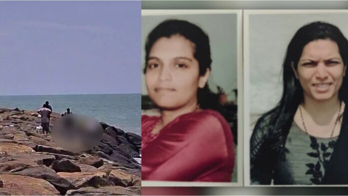 കാണാതായ കോട്ടയം സ്വദേശികളായ സഹോദരിമാരെ കന്യാകുമാരി കടൽ മേഖലയിൽ മരിച്ച നിലയിൽ കണ്ടെത്തി